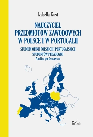 Nauczyciel przedmiotów zawodowych w Polsce i ... - Izabella Kust