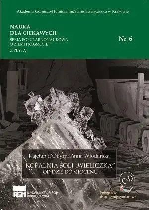 Nauka dla ciekawych. Kopalnia soli...nr 6 - Katarzyna Poborska-Młynarska