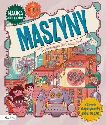 Nauka na co dzień: Maszyny - Jenny Jacoby