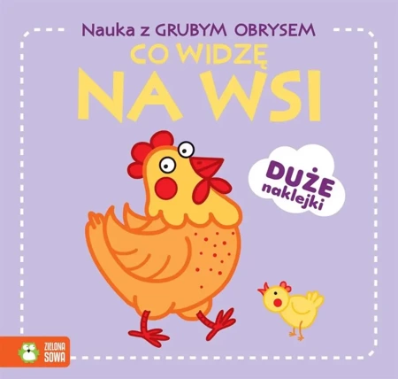 Nauka z grubym obrysem. Co widzę na wsi - Lidia Szwabowska