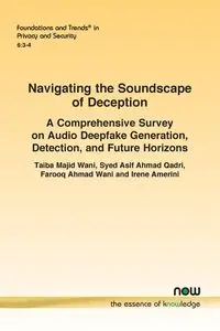 Navigating the Soundscape of Deception - Wani Taiba Majid