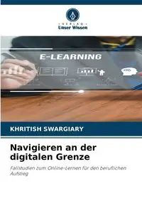 Navigieren an der digitalen Grenze - Swargiary Khritish