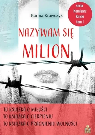 Nazywam się Milion - Karina Krawczyk