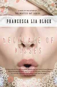 Necklace of Kisses - Francesca Lia Block