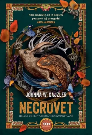 Necrovet T.1 Usługi weterynaryjno-nekromantyczne - Joanna W. Gajzler