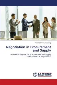 Negotiation in Procurement and Supply - Sarpong Kwame Owusu