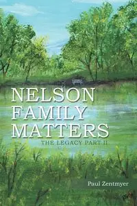 Nelson Family Matters - Paul Zentmyer