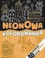 Neonowa kolorowanka pomarańczowa - praca zbiorowa