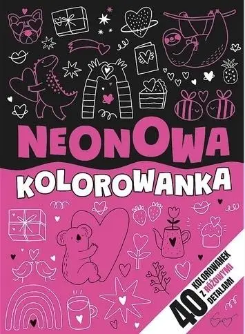 Neonowa kolorowanka różowa - praca zbiorowa