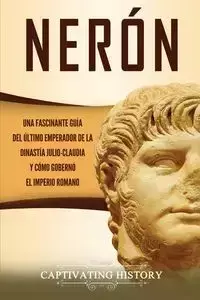 Nerón - History Captivating