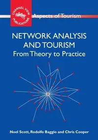 Network Analysis and Tourism - Scott Noel