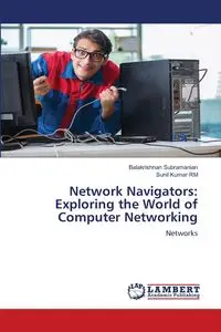 Network Navigators - Subramanian Balakrishnan