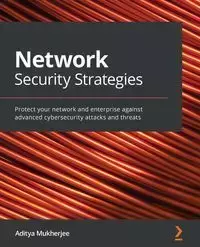 Network Security Strategies - Mukherjee Dr. Aditya