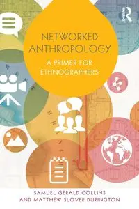 Networked Anthropology - Samuel Gerald Collins