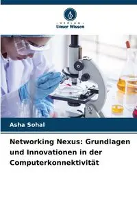 Networking Nexus - Asha Sohal