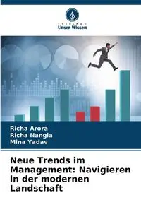 Neue Trends im Management - Arora Richa