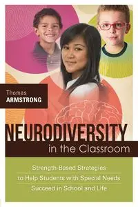 Neurodiversity in the Classroom - Thomas Armstrong