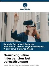 Neurokognitive Intervention bei Lernstörungen - Daniela Yeri Pallares Cerra