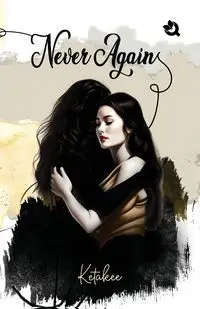 Never Again - Ketakee