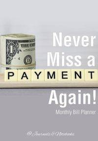 Never Miss a Payment Again! Monthly Bill Planner - @Journals Notebooks