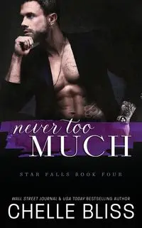 Never Too Much - Bliss Chelle