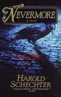 Nevermore - Harold Schechter