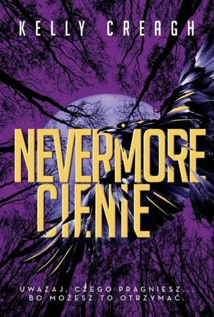 Nevermore T.2 Cienie - Kelly Creagh, Aleksandra Krakowska