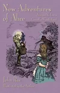 New Adventures of Alice - Rae John