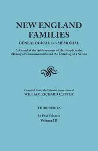 New England Families - William Richard Cutter