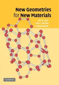 New Geometries for New Materials - Lord Eric A.