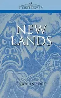 New Lands - Charles Fort