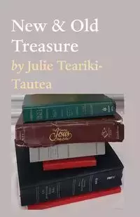 New & Old Treasure - Julie Teariki-Tautea