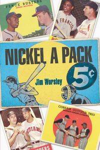 Nickel A Pack - Jim Worsley