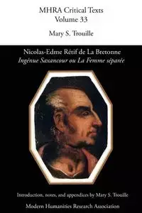 Nicolas-Edme Retif de La Bretonne, 'Ingenue Saxancour Ou La Femme Separee' - Trouille Mary Seidman