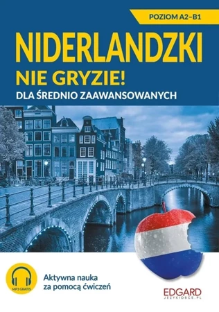 Niderlandzki nie gryzie! Dla średnio zaawansow. - Magdalena Donderowicz