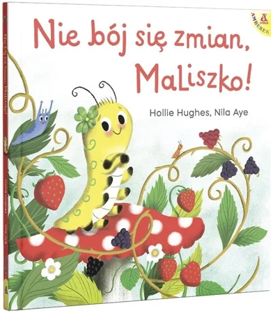 Nie bój się zmian, MaLiszko! - Hollie Hughes, Nila Aye