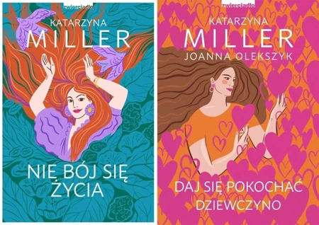 Nie bój się życia + Daj się pokochać dziewczyno PAKIET Katarzyna Miller - Katarzyna Miller