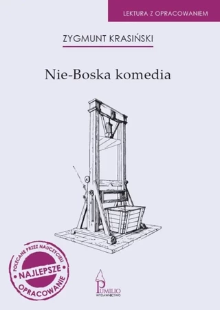 Nie-boska. Lektura z opracowaniem. - Zygmunt Krasiński