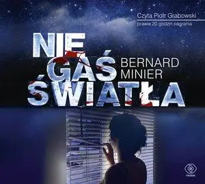 Nie gaś światła CD Mp3 - Bernard Minier