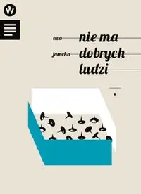 Nie ma dobrych ludzi - Ewa Jarocka