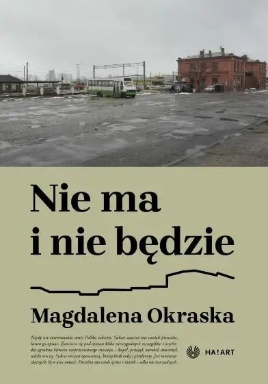 Nie ma i nie będzie - Magdalena Okraska