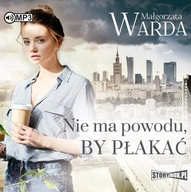 Nie ma powodu, by płakać audiobook - Małgorzata Warda