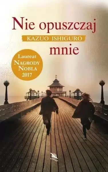 Nie opuszczaj mnie BR w.2017 - Kazuo Ishiguro