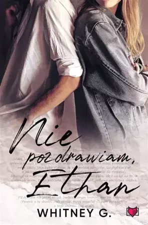 Nie pozdrawiam, Ethan - Whitney G