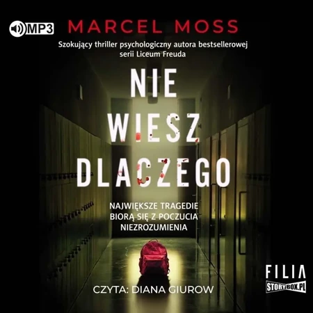 Nie wiesz dlaczego audiobook - Marcel Moss