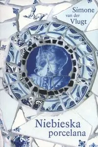 Niebieska porcelana - van.der Simone Vlugt