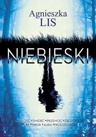 Niebieski DL - Agnieszka Lis