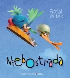 Niebostrada BAJKA - Rafał Witek