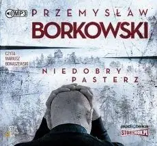 Niedobry pasterz audiobook - Przemysław Borkowski