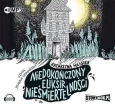 Niedokończony eliksir nieśmiertelności. Audiobook - Katarzyna Majgier